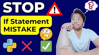 Python If-Else MISTAKES Beginners Keep Making