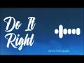 Don Toliver - Do It Right (Better Quality Audio)