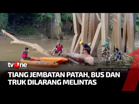 Dihantam Banjir, Tiang Penyangga Jembatan Baru di Kota Banjar Patah