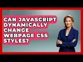 Can JavaScript Dynamically Change Webpage CSS Styles - JavaScript Toolkit