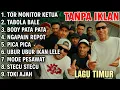 Lagu LAGU TIMUR VIRAL 2025 TOR MONITOR KETUA
