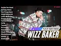 Lagu WIZZ BAKER - SU ADA PAR GANTI | FULL ALBUM TERBARU (2024)