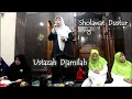 Sholawat Dustur | Ustazah Djamilah