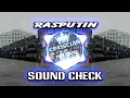 Lagu Rasputin Sound Check - Dj Christian Nayve