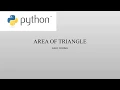 Python Program To Find The Area of A Given Triangle Python Programs