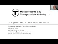 Hingham Ferry Dock Improvements Project Virtual Public Meeting - January 14 2021