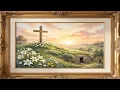 He Is Risen Easter Frame TV Art Cross Empty Tomb Sunrise Lilies Christian Easter Art