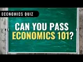 Take this Economics Quiz - 10 Questions and Answers in 10 Minutes