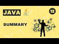 Introduction to JAVA 12 Summary