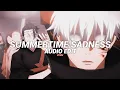 Download Lagu Summertime Sadness - Lana Del Rey [Edit Audio]