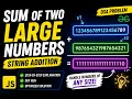 Sum of Two Large Numbers Strings Problem Explained in Java