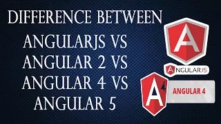 Difference between AngularJS vs Angular 2 vs Angular 4 vs Angular 5 in Hindi