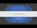 Case Study Analysis - A mini guide for business students