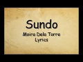 Lagu Sundo - Moira Dela Torre (Lyrics)