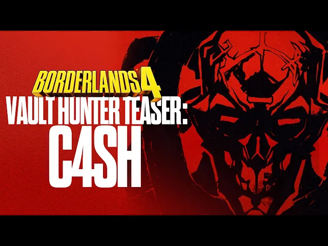 Borderlands 4 - Vault Hunter Teaser: C4SH