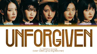 LE SSERAFIM 르세라핌 UNFORGIVEN Feat Nile Rodgers Lyrics Color Coded Lyrics 