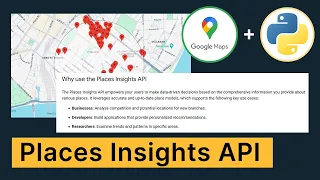 Make Smarter Decisions With Google Maps Places Insights API Python