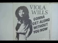 Download Lagu viola wills - gonna get along without you now extended version by fggk