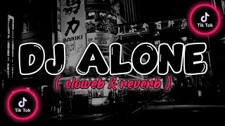 Download DJ ALONE X BALE BALE X TEROMPET ‼️ enaken fyp tiktok (sloweb \u0026 reverb)🎧 MP3