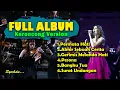 Download Lagu Full Album - Lagu Dangdut Kenangan || Kumpulan Lagu-Lagu Keroncong Terenak