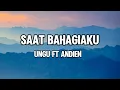 Download Lagu saat bahagia |ungu ft Andien | lirik lagu