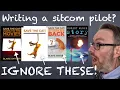 Writing a sitcom Then STOP trying to write a MOVIE