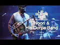 Download Lagu Noori \u0026 His Dorpa Band - Jabana / Saagama / Al Amal - Live at Le Guess Who?