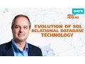 Evolution of SQL Relational Database Technology