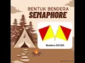 Lagu Ternyata Bendera Semaphore ada dua jenis