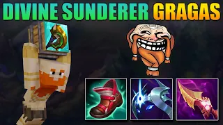 Divine Sunderer Gragas is BROKEN🔨💢💀