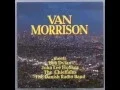 Van Morrison - Caledonia Soul Music