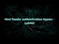 Host header authentication bypass - Lab