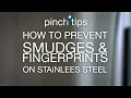 How to Prevent Smudges Fingerprints on Stainless Steel