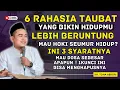 Download Lagu 6 RAHASIA TAUBAT YANG BIKIN HIDUPMU LEBIH BERUNTUNG ‼️ KH. TOHA ABRORI
