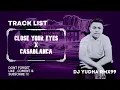 Lagu Mix Funkot Close Your Eyes X Casablanca Viral 2022 !!!!