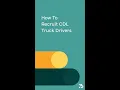 How To Find CDL Truck Drivers For Hire