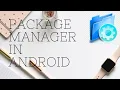 Android Framework - Package Manager