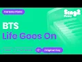 Download Lagu BTS - Life Goes On (Piano Karaoke)