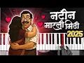 Download Lagu Natin Marli Mithi - Piano Cover | नटीनं मारली मिठी | Anand Shinde | Viral Marathi Song 2025