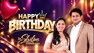 A Life of Love, Faith & Service | Celebrating Dr. Shilpa Dhinakaran’s Birthday | Samuel Dhinakaran