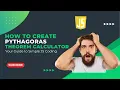 How to Create a Pythagoras Theorem Calculator using JavaScript