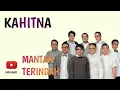 Lagu MANTAN TERINDAH LIRIK LAGU KAHITNA
