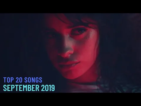 Download MP3 Top 20 Songs: September 2019 (09/21/2019) I Best Billboard Music Chart Hits