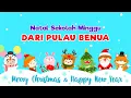 Download Lagu DARI PULAU DAN BENUA - Natal Sekolah Minggu  (Musik Video)