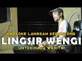 Download Lagu Lingsir Wengi [ Karaoke ] Langgam keroncong Jawa | Nada Wanita