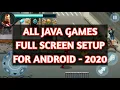 Java games full screen settings for android - 2020