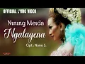 Lagu Nining Meida - Ngalagena (Official Lyric Video)