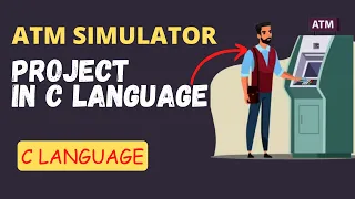ATM SIMULATOR in C LANGUAGE ATM Machine Application C Language Project Programmersbhava