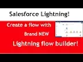 How to create a sample flow in salesforce lightning flow builder visual flow designer Part 1