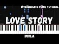 Lagu Indila - Love Story (Intermediate Piano Tutorial)